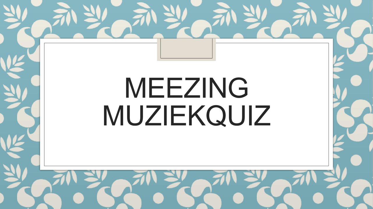 Preview van 20210921-Meezing-muziekquiz.pptx