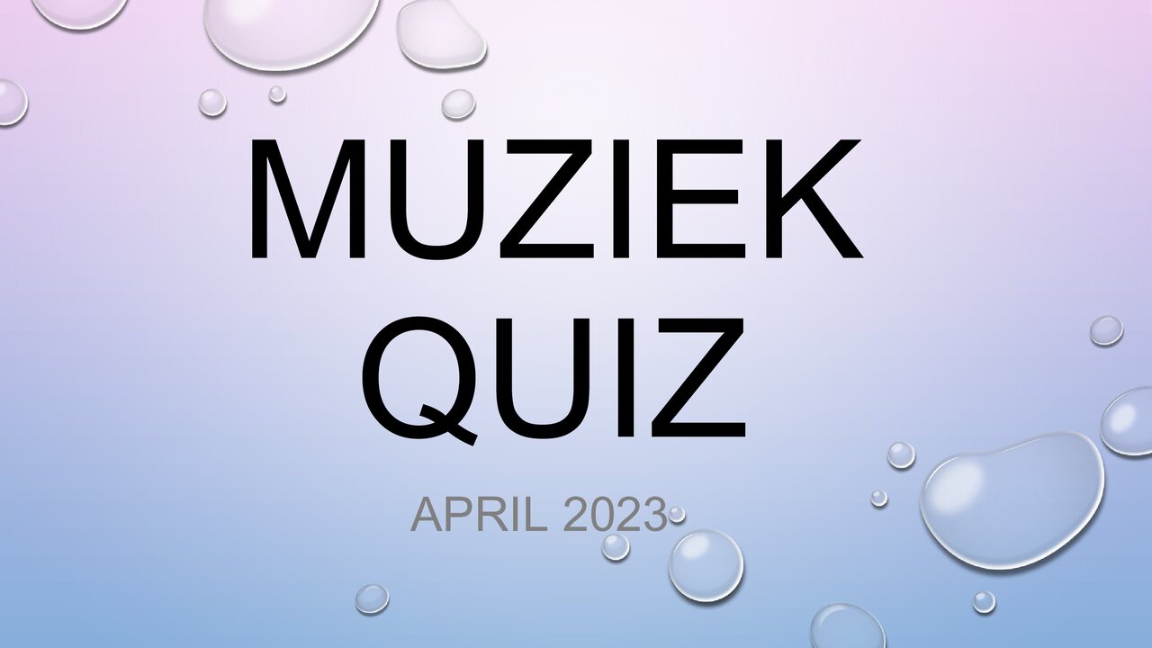 Preview van 20230417--Muziek-quiz-namen-bewoners.pptx